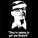 Coming to Get You Barbara